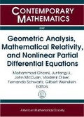 Cover: Geometric Analysis, Mathematical Relativity and Nonlinear Partial Differential Equations - American Mathematical Society
