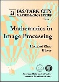 Enlarge image Cover: Mathematics in Image Processing - American Mathematical Society