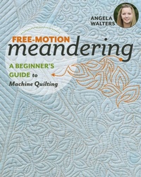 Enlarge image Cover: Free-Motion Meandering - Stash Books
