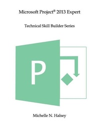 Abbildung von: Microsoft Project 2013 Expert - Silver City Publications & Training, L.L.C.