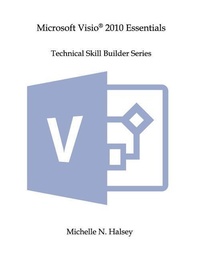Abbildung von: Microsoft Visio 2010 Essentials - Silver City Publications & Training, L.L.C.
