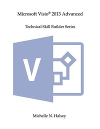 Abbildung von: Microsoft VISIO 2013 Advanced - Silver City Publications & Training, L.L.C.