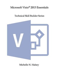 Abbildung von: Microsoft Visio 2013 Essentials - Silver City Publications & Training, L.L.C.