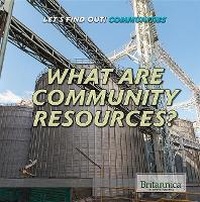 Abbildung von: What Are Community Resources? - Rosen Education Service