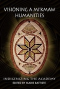 Cover: Visioning a Mi'kmaw Humanities - Nimbus Publishing (CN)