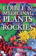 Cover: Edible and Medicinal Plants of the Rockies - Lone Pine Publishing,Canada