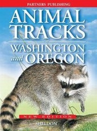 Enlarge image Cover: Animal Tracks of Washington and Oregon - Lone Pine Publishing,Canada