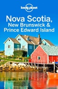 Cover: Lonely Planet Nova Scotia, New Brunswick & Prince Edward Island - Lonely Planet Global Limited