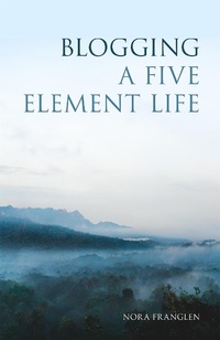 Abbildung von: Blogging a Five Element Life - Singing Dragon
