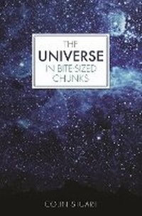 Enlarge image Cover: The Universe in Bite-sized Chunks - Michael O'Mara Books Ltd