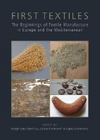 Enlarge image Cover: First Textiles - Oxbow Books