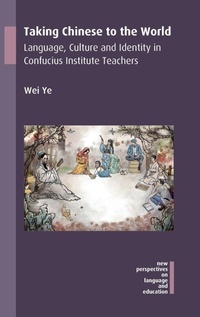 Enlarge image Cover: Taking Chinese to the World - Multilingual Matters