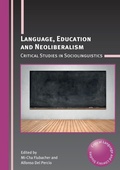 Cover: Language, Education and Neoliberalism - Multilingual Matters
