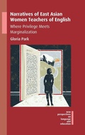 Cover: Narratives of East Asian Women Teachers of English - Multilingual Matters