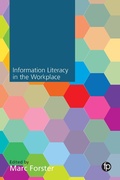 Cover: Information Literacy in the Workplace - Facet Publishing
