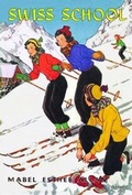 Cover: Swiss School - Girls Gone By Publishers