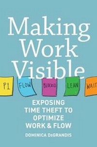 Abbildung von: Making Work Visible - It Revolution Press