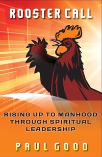 Enlarge image Cover: Rooster Call - Carpenter's Son Publishing