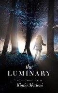 Cover: The Luminary - THOUGHT CATALOG BOOKS