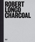Cover: Robert Longo: Charcoal - Hatje Cantz