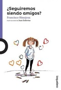 Cover: Seguiremos Siendo Amigos? / Amber Brown Is Not a Crayon - Loqueleo