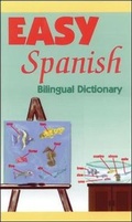 Cover: Easy Spanish Bilingual Dictionary - NTC Publishing Group,U.S.