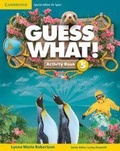 Cover: Guess What! Level 5 Activity Book with Home Booklet and Online Interactive Activities Spanish Edition - Cambridge University Press