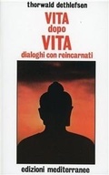 Abbildung von: Vita dopo vita - Esoterismo, medianità, parapsicologia;Edizioni Mediterranee