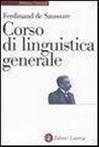 Abbildung von: Corso di linguistica generale - Biblioteca universale Laterza;Laterza