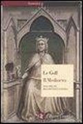 Cover: Il Medioevo. Alle origini dell'identit&agrave; europea - Economica Laterza;Laterza