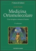Bild: Medicina ortomolecolare. Una terapia a misura d'uomo - Natura e salute;Tecniche Nuove