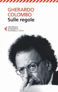 Cover: Sulle regole - Universale economica. Saggi;Feltrinelli