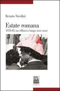 Abbildung von: Estate romana 1976-85. Un effimero lungo nove anni - Tracce;Città del Sole Edizioni