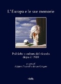 Cover: L'Europa E Le Sue Memorie - Viella