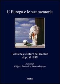Abbildung von: L'Europa E Le Sue Memorie - Viella