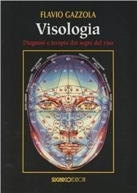 Abbildung von: Visologia. Diagnosi e terapia dai segni del viso - SugarCo