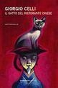 Abbildung von: Il gatto del ristorante cinese - Gattingiallo;Morganti Editori