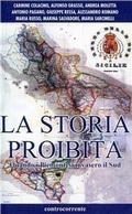 Cover: La storia proibita. Quando i piemontesi invasero il Sud - Controcorrente