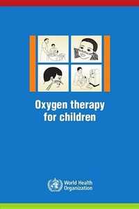 Abbildung von: Oxygen therapy for children - World Health Organization
