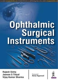 Enlarge image Cover: Ophthalmic Surgical Instruments - Jaypee Brothers Medical Publishers