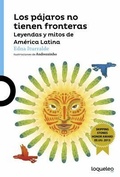 Cover: Los Pajaros No Tienen Fronteras - Loqueleo