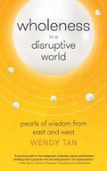 Cover: Wholeness in a Disruptive World - Marshall Cavendish International (Asia) Pte Ltd