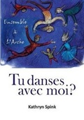 Cover: Tu Danses Avec Moi ? - Association Jean Vanier