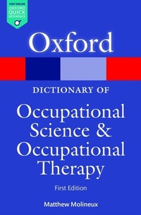 Abbildung von: A Dictionary of Occupational Science and Occupational Therapy - OUP eBook
