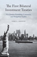 Abbildung von: The First Bilateral Investment Treaties - OUP eBook