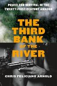 Abbildung von: The Third Bank of the River - St Martin's Press