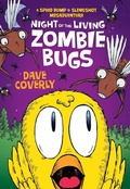 Cover: Night of the Living Zombie Bugs - Henry Holt and Co. (BYR)