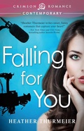Cover: Falling for You - Crimson Romance