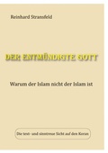 Cover: Der entm&uuml;ndigte Gott - Books on Demand