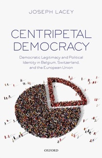 Abbildung von: Centripetal Democracy - OUP eBook